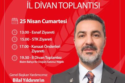Niğde'ye Beklenen Ziyaret Cumartesi Günü Bilal Yıldırım Geliyor